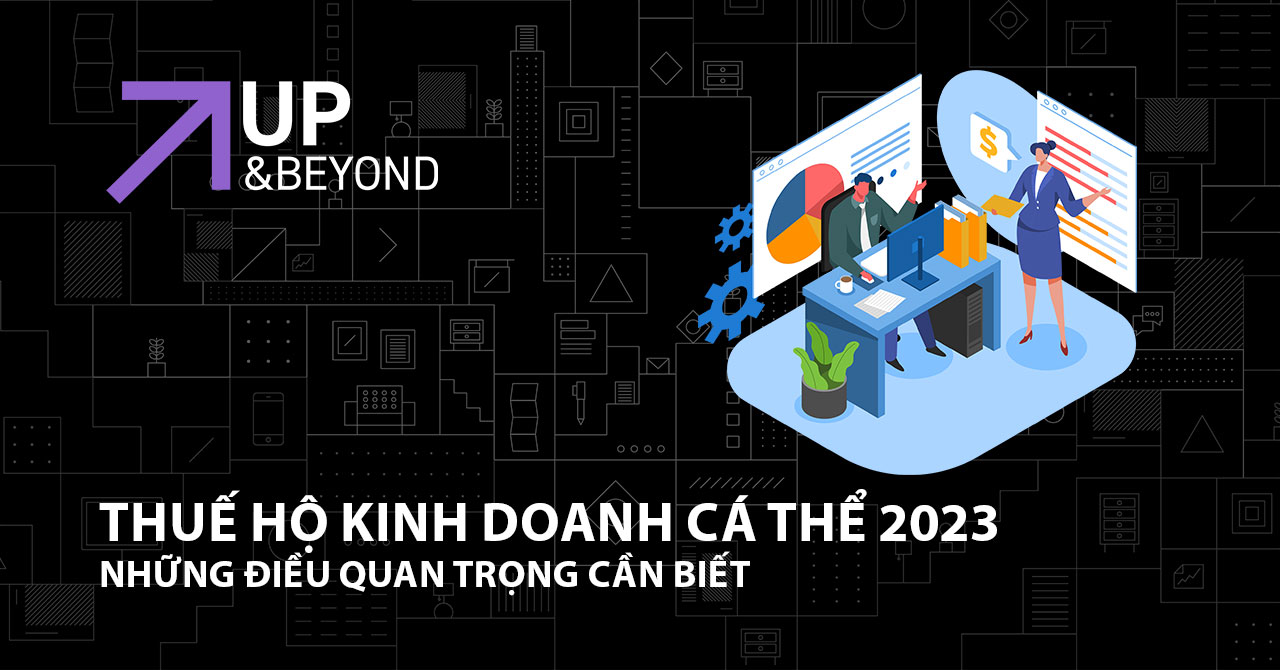 Thuế hộ kinh doanh cá thể 2023: Những điều quan trọng cần biết