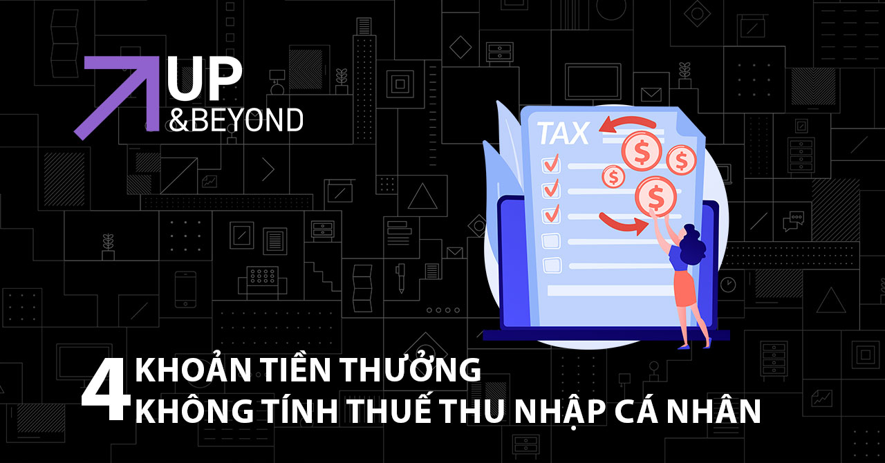 4 khoản tiền thưởng không tính thuế thu nhập cá nhân