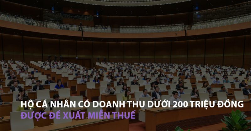 Hộ cá nhân có doanh thu dưới 200 triệu đồng được đề xuất miễn thuế