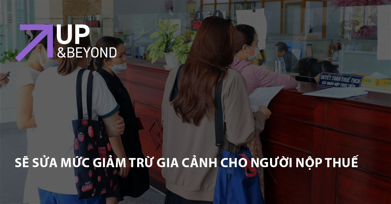 Sẽ sửa mức giảm trừ gia cảnh cho người nộp thuế